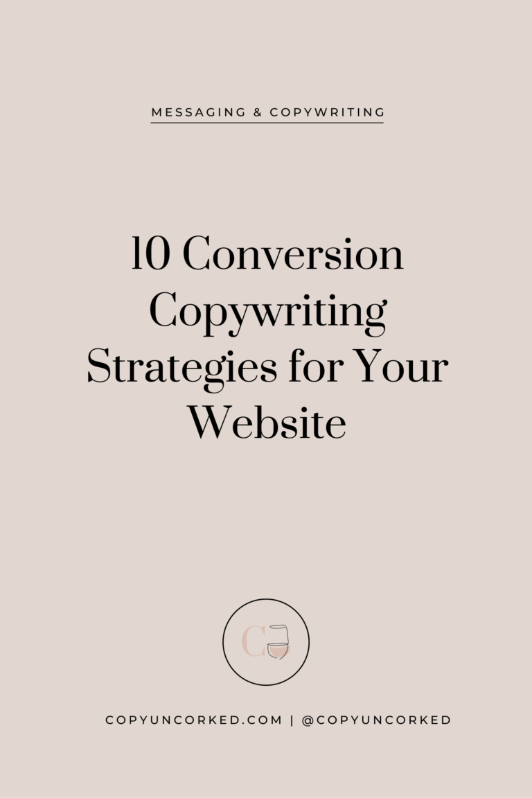 10 Conversion Copywriting Strategies For Your Website - Copy Uncorked